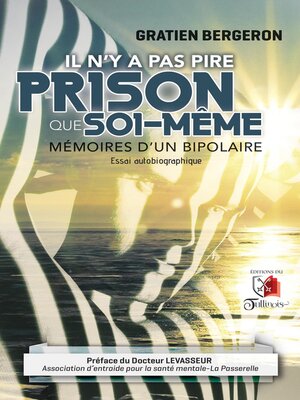 cover image of Il n'y a pas pire prison que soi-même